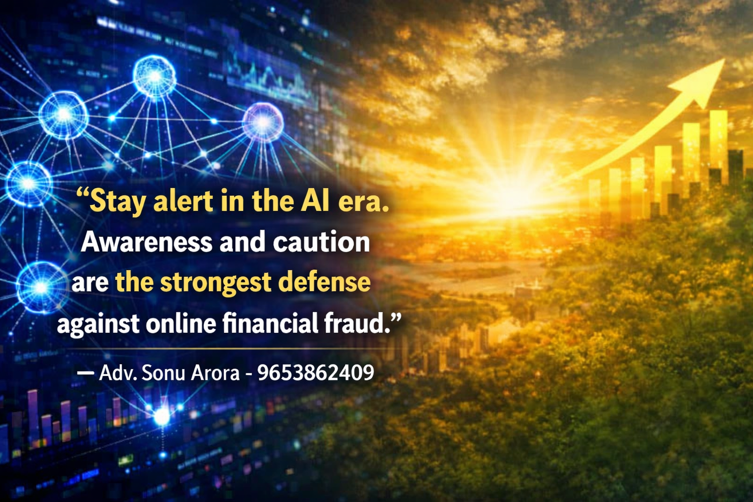 Strongest defense against cyber fraud